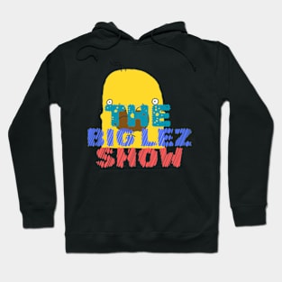 Big Lez Show Hoodie